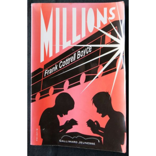 Millions écrit par Franck Cottrell Boyce aux éditions Gallimard Jeunesse - F006