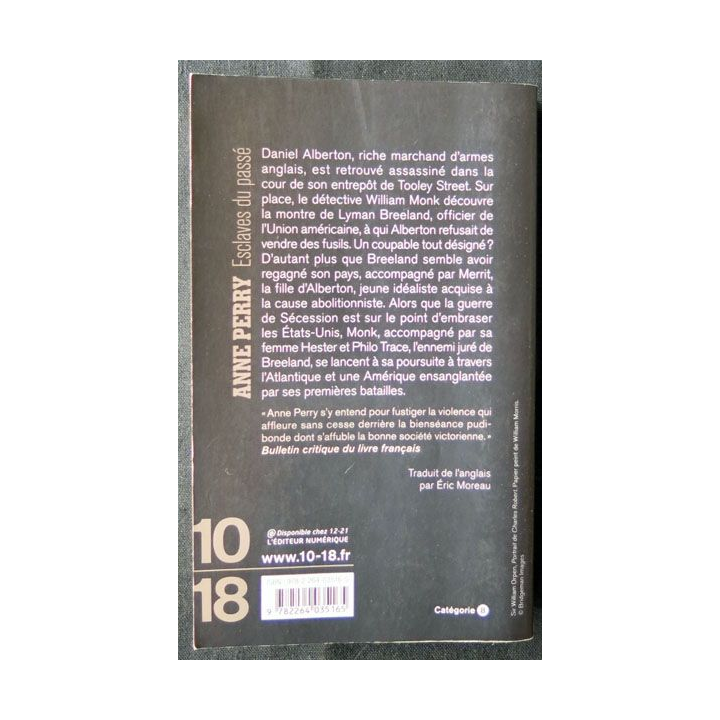 Esclaves du passé écrit par Anne Perry aux éditions 10/18 Paris - F006