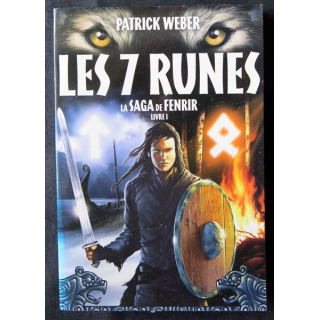 Les 7 runes La saga de l'enfer livre 1 écrit par Patrick Weber aux éditions Hachette - F006