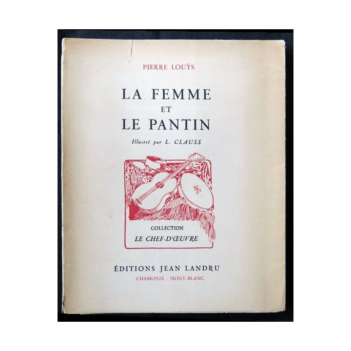 La femme et le pantin écrit par Pierre Louys aux éditions Jean Landru - F006