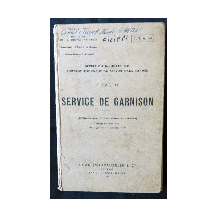 Service de garnison TTA 144  du secrétariat d'état à la guerre 3° Bureau éditions Lavauzelle & Cie  - F007