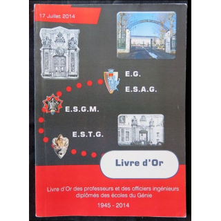 Livre d'or des professeurs et des officiers ingénieurs diplômés des écoles du Génie 1945-2014 - F007
