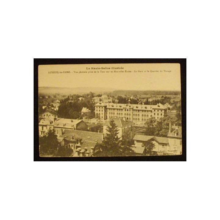 LUXEUIL-LES-BAINS - VUE GÉNÉRALE SUR LES NOUVELLES ECOLES