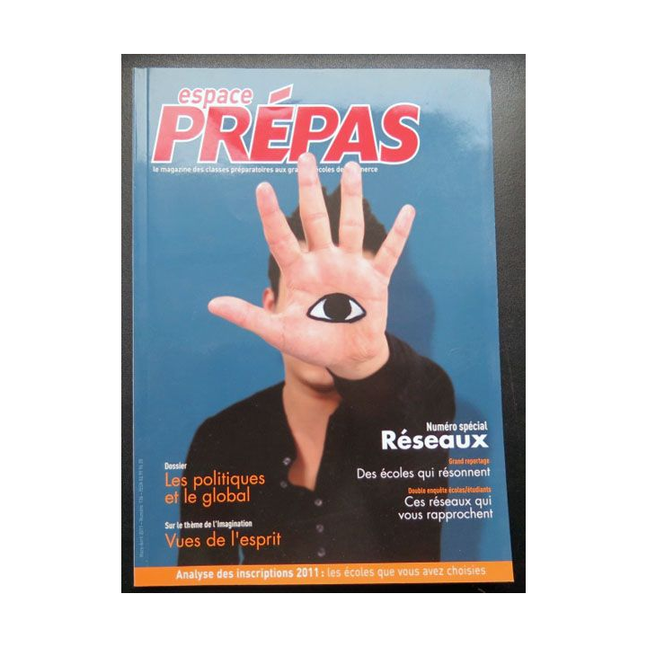 Espace Prépas n°136 2011 Réseaux Les politiques global vues de l'esprit