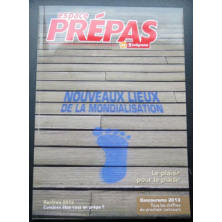Espace Prépas n°146 Novembre 2012  Nouveaux lieux de la mondialisation