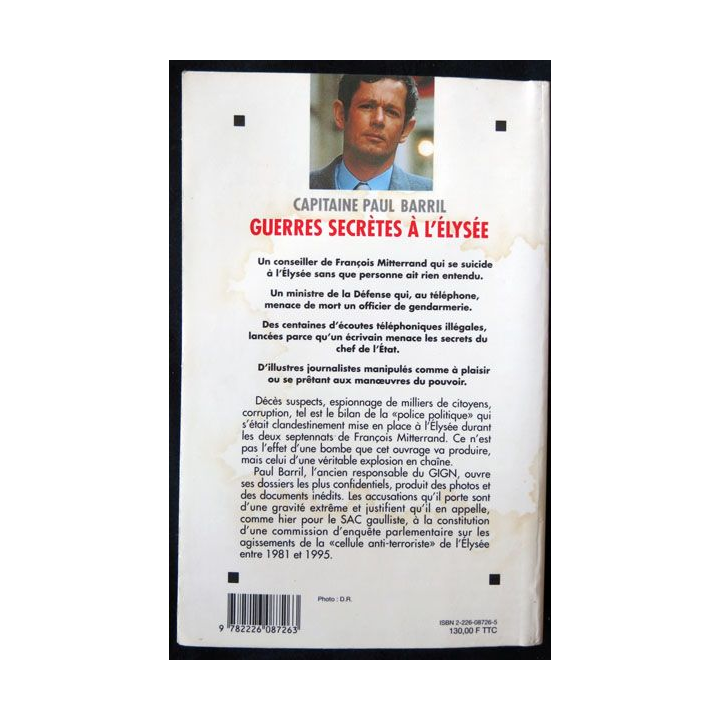 Guerres secrètes à l'Elysée écrit par Paul Barril aux éditions Albin Michel - F008