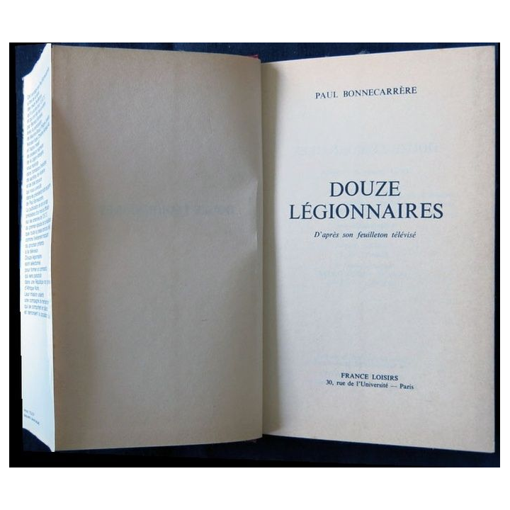 Douze légionnaires écrit par Paul Bonnecarrère aux éditions France Loisirs - F008