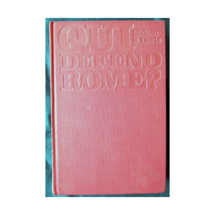 Qui défend Rome écrit par Melton S. Davis aux éditions Hachette - F009