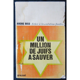 Un million de juifs à sauver écrit par André Biss aux éditions Grasset - F009