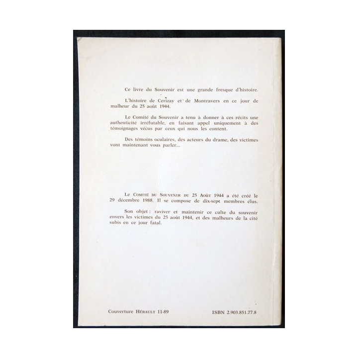 Cerizay Montravers - Le drame du 25 août 1944 témoignages recueillis par Constant Vaillant chez Hérault-Editions - F009