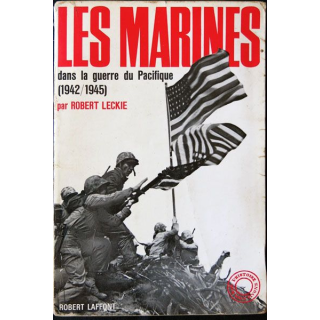 Les Marines dans la guerre du Pacifique écrit par Robert Leckie aux éditions Robert Laffont - F009