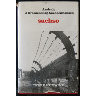 Sachso écrit par Amicale d'Oranienburg-Sachsenhausen aux éditions France Loisirs - F009