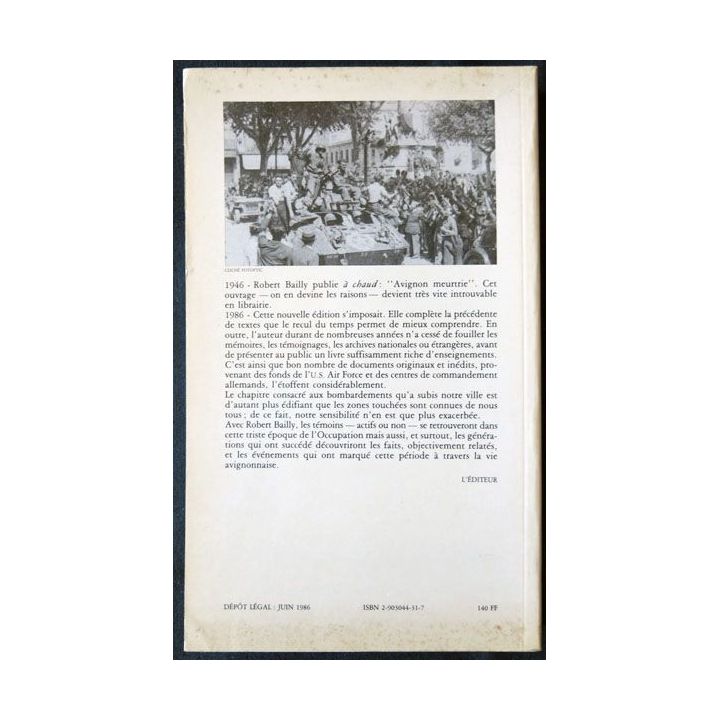 Avignon 39/44 écrit par Robert Bailly aux éditions A. Barthélémy Avignon - F009