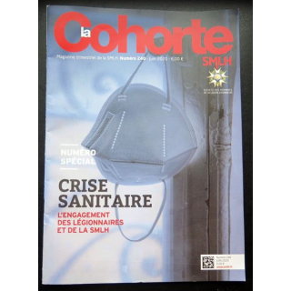 LA COHORTE N° 240  Juin 2020 : sur la crise sanitaire légion d'honneur