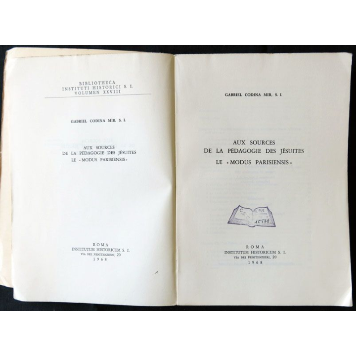 Au sources de la pédagogie des jésuites (1968) écrit par Gabriel Codina Mir S.I. aux éditions Roma Institutum Historicum - F010