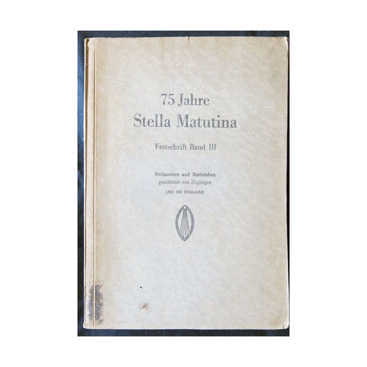 75 Jahre Stella Matutina (1931) écrit par Druck von L. Sausgruber aux éditions Feldkirch - F010