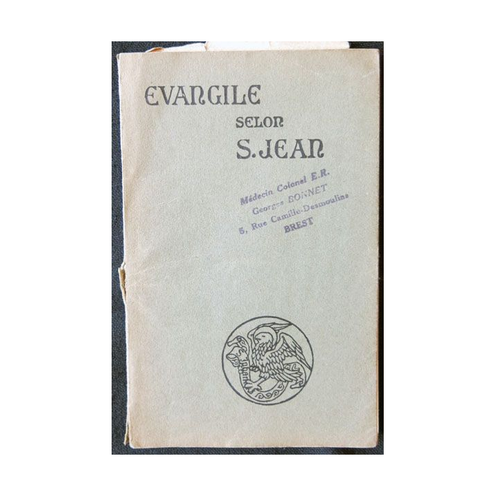 Evangile selon St Jean traduction Chanoine A. Crampon aux éditions Desclée et Cie - F010