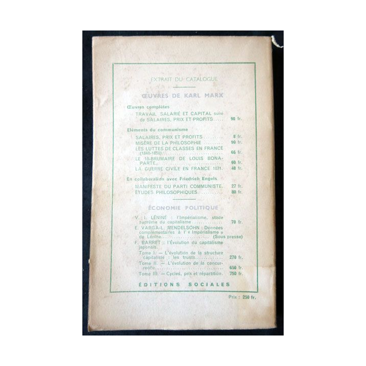 Le capital livre premier Vol. I écrit par Karl Marx traduction Joseph Roy aux Editions Sociales - F010