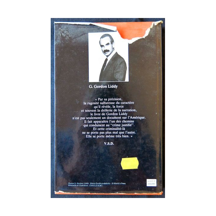 L'homme qui en voulait écrit par G. Gordon Liddy aux éditions Julliard - F011