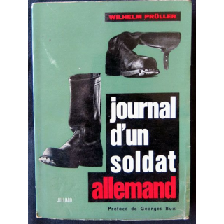 Journal d'un soldat allemand écrit par Wilhelm Prüller aux éditions Julliard - F011