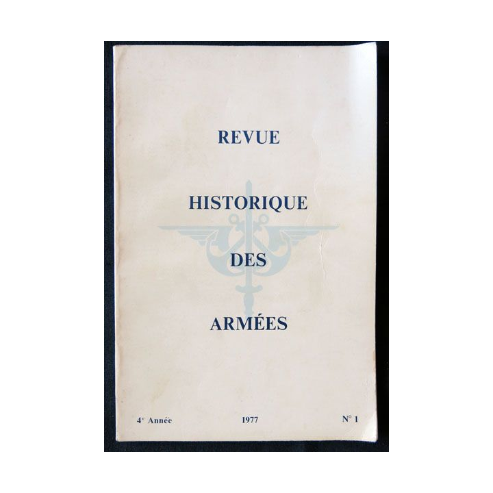 Revue Historique des Armées N°1 (1977 - 4° année) - F011