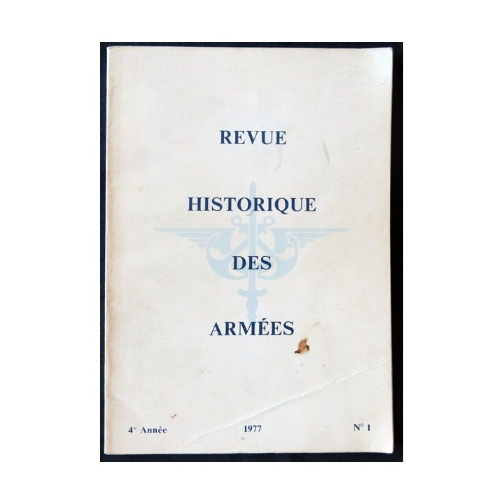 Revue historique de l'armée - 1977 - 4° année N° 1 - F011