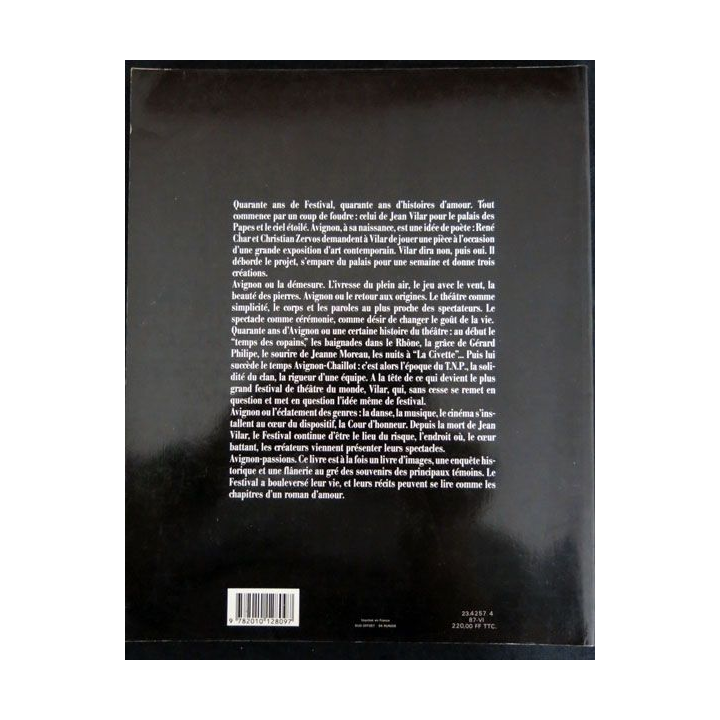 AVIGNON 40 ans de festival 1987 écrit par Laure Adler et Alain Veinstein aux éditions Hachette - F012