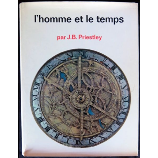 L'homme et le temps écrit par J.B. Priestley aux éditions Pont Royal Paris  - F012