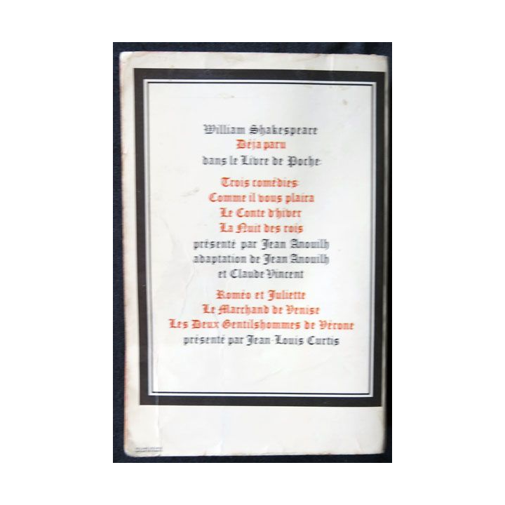 Shakespeare Hamelet, Othello, Macbeth (texte intégral) écrit par Shakespeare aux éditions Le livre de Poche classique - F013