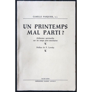 Un printemps mal parti ? écrit par Camille Pasquier Imprimerie Gardet Annecy - F013