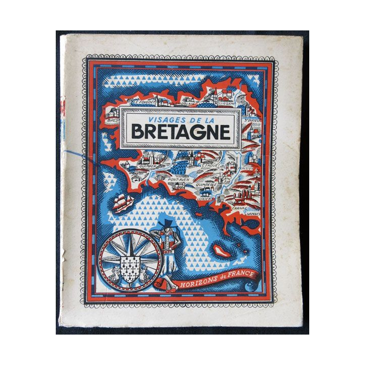Visages e la Bretagne écrit par Camille Vallaud aux éditions Horizons de France - F013
