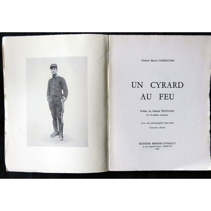 Un cyrard au feu écrit par le Général Marcel Carpentier aux éditions Berger-Levrault - F013