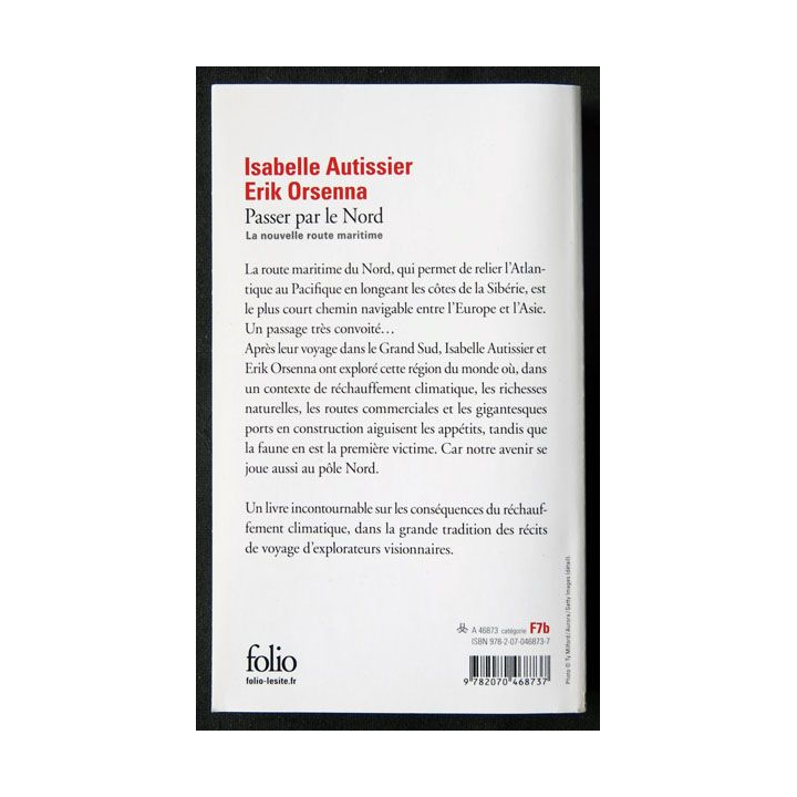 Passer par le Nord écrit par Isabelle Autissier et Erik Orsennaaux éditions Folio - F013