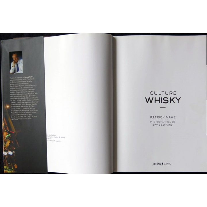Culture Whisky écrit par Patrick Mahé aux éditions Chêne - F013