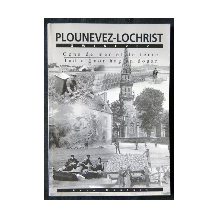 Plounevez-Lochrist - Gens de mer et de terre écrit par René Monfort - F013