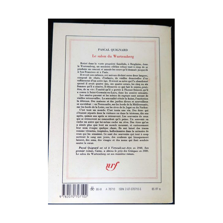Le salon du Wurtemberg écrit par Pascal Quignard aux éditions Gallimard - F014