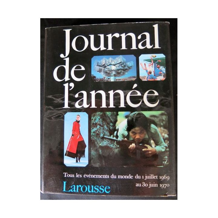 Journal de l'année 1970 - 1971  aux éditions Larousse - F014