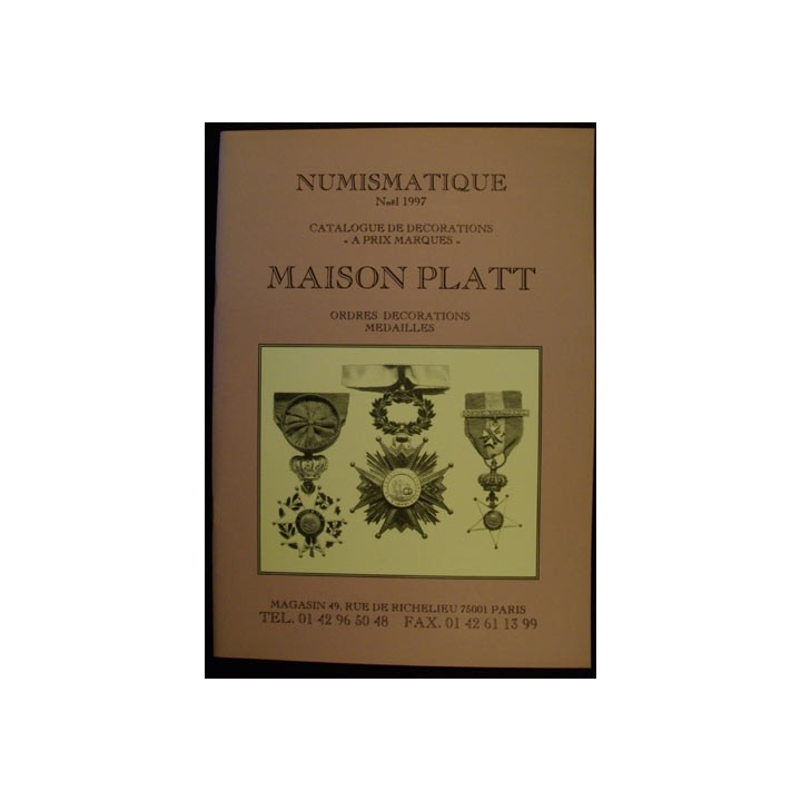 CATALOGUE MAISON PLATT ORDRES DÉCOS MÉDAILLES NOËL 1997