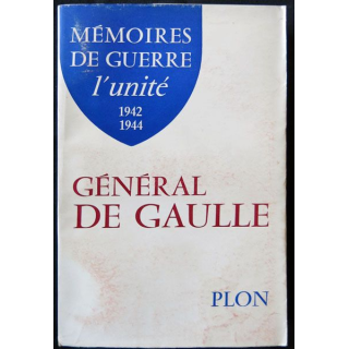 Mémoires de guerre L'unité 1942 1944 écrit par Charles De Gaulle aux éditions Plon - F015