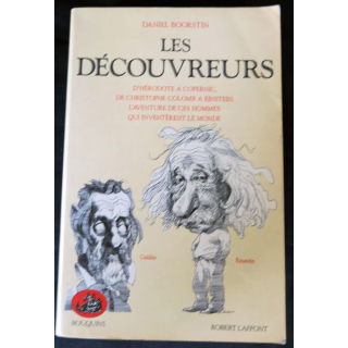 Les découvreurs écrit par Daniel Boorstin aux éditions Robert Laffont - F015