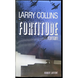 Fortitude écrit par Larry Collins aux éditions Robert Laffont - F015