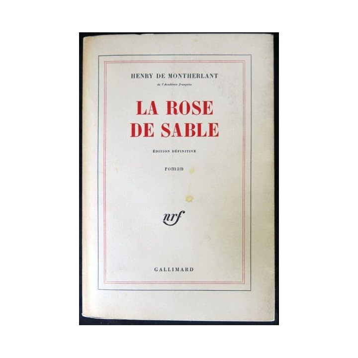 La rose de sable écrit par Henry de Montherlant aux éditions Gallimard - F015
