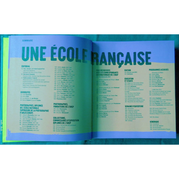 Les rencontres Arles photographies 2012 "Une école française"Direction François Hebel aux éditions Actes Sud - F016
