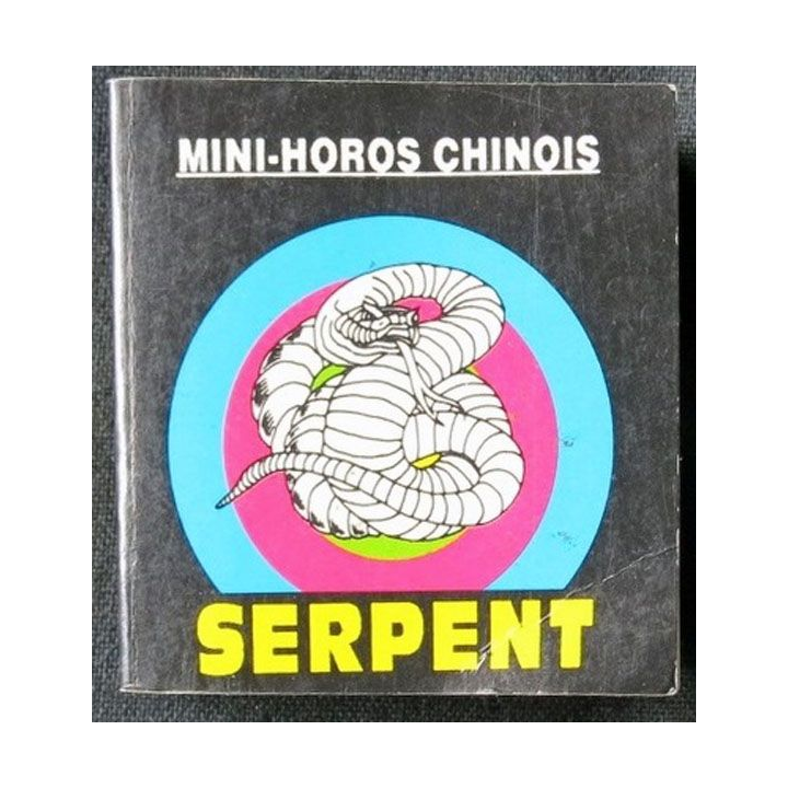 Mini horoscope chinois "Serpent" écrit par Helen Exley aux éditions Exley S.A - F016