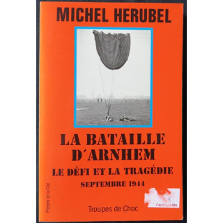 La bataille d'Arnheim écrit par Michel Herubel aux éditions Presses de la Cité - F016