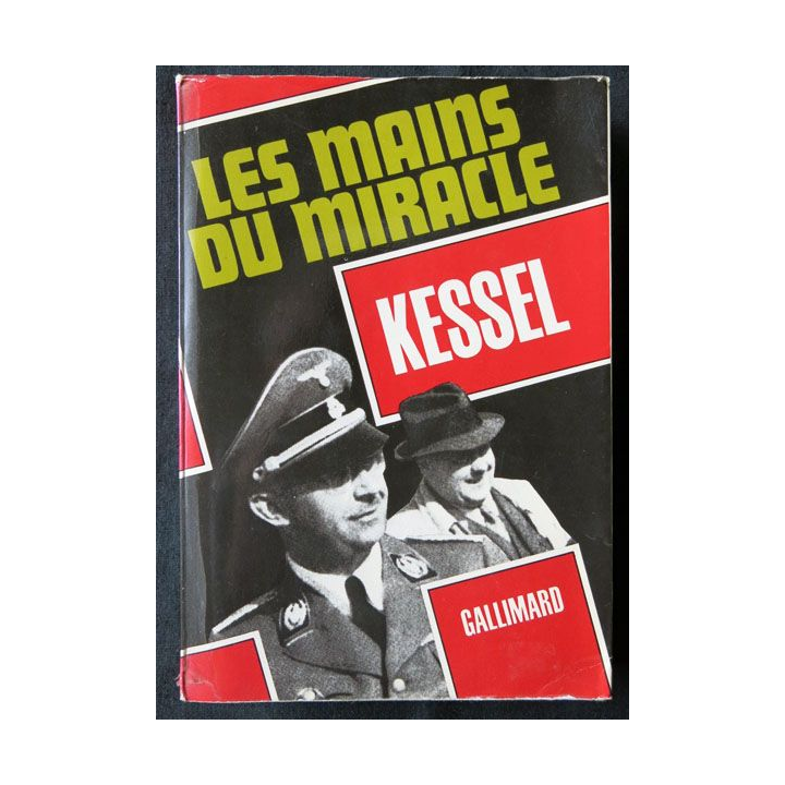 Les mains du miracle écrit par Joseph Kessel aux éditions Gallimard - F016