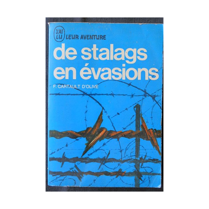 De stalag en évasions écrit par F. Cartault d'Olive au éditions J'ai Lu - F016