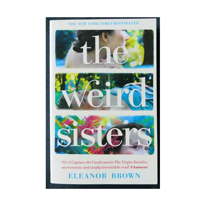 The Weird Sisters (anglais) écrit par Eleanor Brown aux éditions Harper - F016