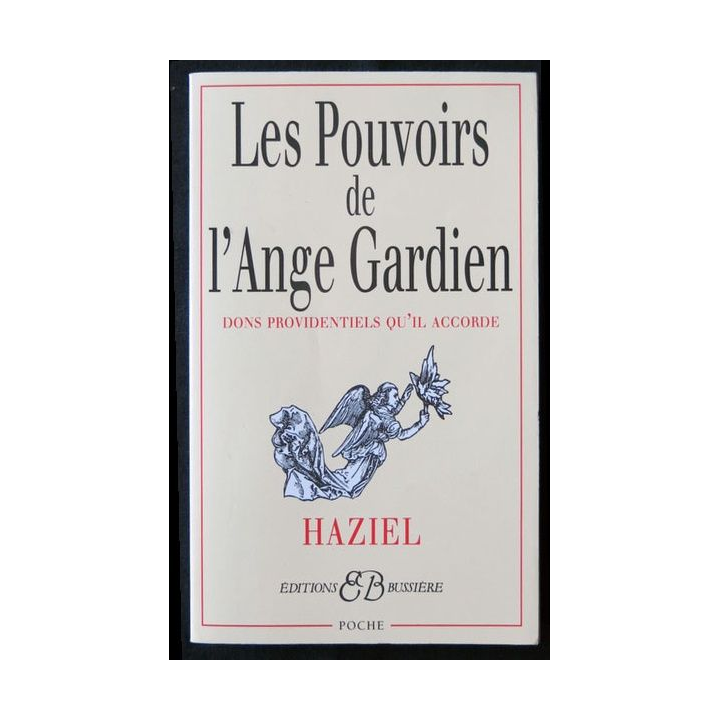 Les pouvoirs de l'ange gardien écrit par Haziel aux éditions Buissière - F016