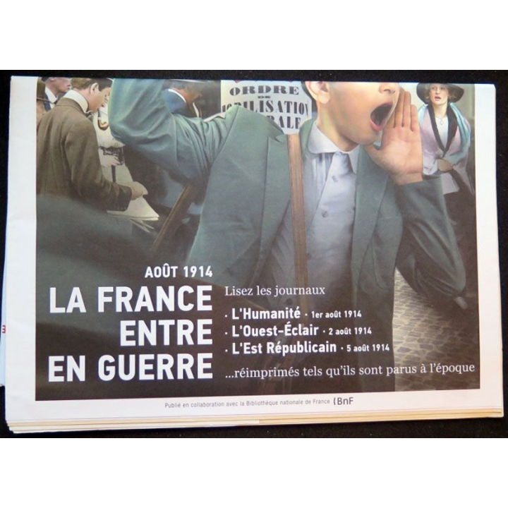 Les Journaux de guerre 1914-1918 n°1 La France entre en guerre